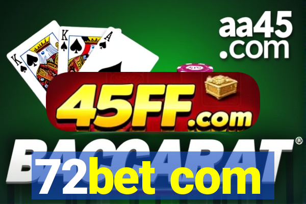 72bet com